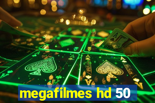 megafilmes hd 50